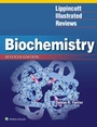 Cover: Lippincott Illustrated Reviews: Biochemistry - LWW