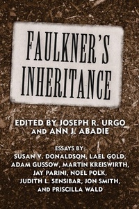 Enlarge image Cover: Faulkner's Inheritance - University Press of Mississippi