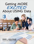 Cover: Getting MORE Excited About USING Data - Corwin Press Inc