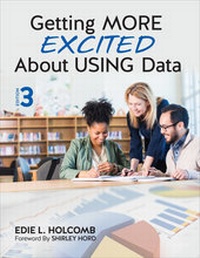 Enlarge image Cover: Getting MORE Excited About USING Data - Corwin Press Inc