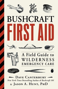 Enlarge image Cover: Bushcraft First Aid - Adams Media Corporation