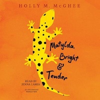 Abbildung von: Matylda, Bright and Tender - Listening Library