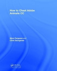 Enlarge image Cover: How to Cheat in Adobe Animate CC - CRC Press
