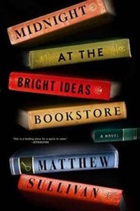 Enlarge image Cover: Midnight at the Bright Ideas Bookstore - Scribner Book Company