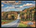 Cover: The Catskills of Sullivan County: A Photography Journey - Bookbaby