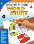 Cover: Interactive Notebooks Word Study, Grade 4 - Carson Dellosa Education