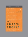 Cover: Lord's Prayer, The: Study Guide - Ligonier Ministries