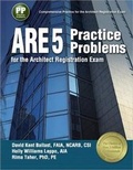 Cover: Ppi Are 5 Practice Problems for the Architect Registration Exam (Paperback) - Comprehensive Practice for the Ncarb 5.0 Exam - PROFESSIONAL PUBLICATIONS INC