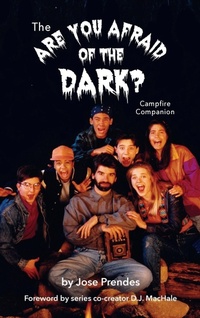 Abbildung von: The Are You Afraid of the Dark Campfire Companion (hardback) - BEARMANOR MEDIA