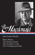 Cover: Ross Macdonald: Four Later Novels - The Library of America