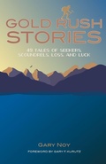Cover: Gold Rush Stories - Heyday Books