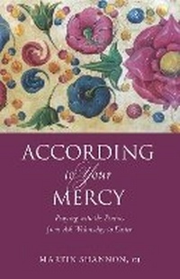 Enlarge image Cover: According to Your Mercy - Paraclete Press