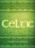 Cover: Essential Celtic Prayers - Paraclete Press