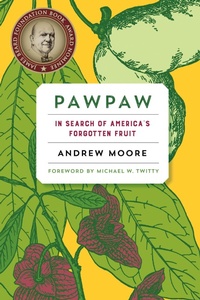 Abbildung von: Pawpaw - Chelsea Green Publishing Co