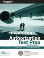 Cover: Inspection Authorization Test Prep - Aviation Supplies & Academics Inc