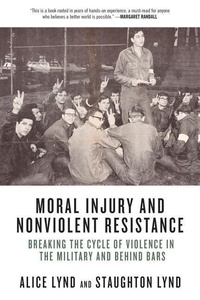 Enlarge image Cover: Moral Injury and Nonviolent Resistance - PM Press