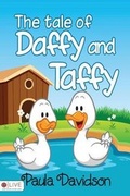 Cover: The Tale of Daffy and Taffy - Tate Publishing & Enterprises