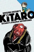 Cover: Kitaro's Strange Adventures - Drawn and Quarterly