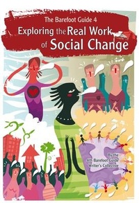 Abbildung von: The Barefoot Guide to Exploring the Real Work of Social Change - Practical Action Publishing