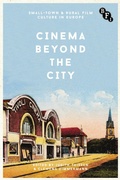 Cover: Cinema Beyond the City - BFI Publishing