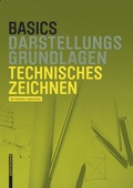 Cover: Basics Technisches Zeichnen - Birkh&auml;user