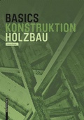 Cover: Basics Holzbau - Birkh&auml;user