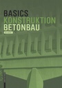 Cover: Basics Betonbau - Birkhäuser