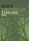 Cover: Basics Stahlbau - Birkh&auml;user