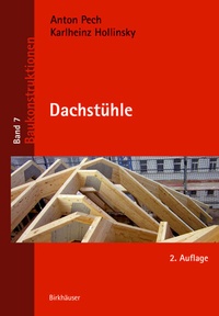 Enlarge image Cover: Dachstühle - Birkhäuser Verlag GmbH