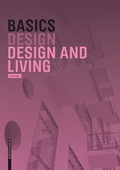 Cover: Basics Design and Living - Birkh&auml;user Verlag GmbH