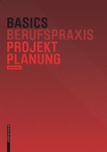 Cover: Basics Projektplanung - Birkh&auml;user Verlag GmbH