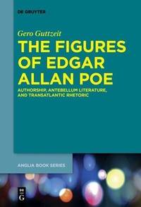 Abbildung von: The Figures of Edgar Allan Poe - De Gruyter