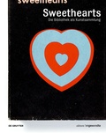 Cover: Sweethearts - Die Bibliothek als Kunstsammlung - De Gruyter
