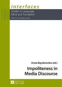 Abbildung von: Impoliteness in Media Discourse - Peter Lang Verlag