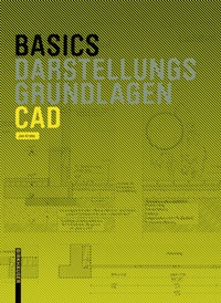 Enlarge image Cover: Basics CAD - Birkhäuser
