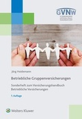 Cover: Betriebliche Gruppenversicherungen - Wolters Kluwer Deutschland