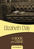 Cover: The Book of the Crime - Felony & Mayhem Press