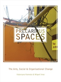 Enlarge image Cover: Precarious Spaces - Intellect Books