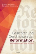 Cover: Gesichter und Geschichten der Reformation - Fontis