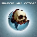 Cover: Oxygene 3 - Sony Music Entertainment Germany GmbH / M&uuml;nchen
