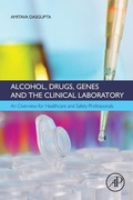 Cover: Alcohol, Drugs, Genes and the Clinical Laboratory - Academic Press