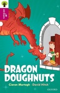Cover: Oxford Reading Tree All Stars: Oxford Level 10: Dragon Doughnuts - Oxford University Press