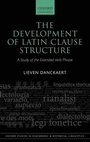 Cover: The Development of Latin Clause Structure - Oxford University Press
