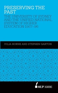 Enlarge image Cover: Preserving the Past - Melbourne University Press