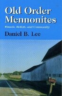 Enlarge image Cover: Old Order Mennonites - Rowman & Littlefield Publishers