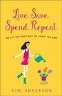 Cover: Live. Save. Spend. Repeat. - Harvest House Publishers,U.S.