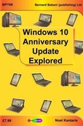 Cover: Widows 10 Anniversary Update Explored - Bernard Babani Publishing