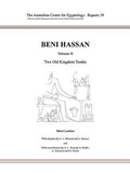 Cover: Beni Hassan Volume II: Two Old Kingdom Tombs - Australian Centre for Egyptology