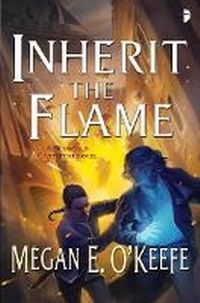 Enlarge image Cover: Inherit the Flame - Angry Robot