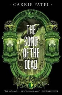 Enlarge image Cover: The Song of the Dead - Angry Robot